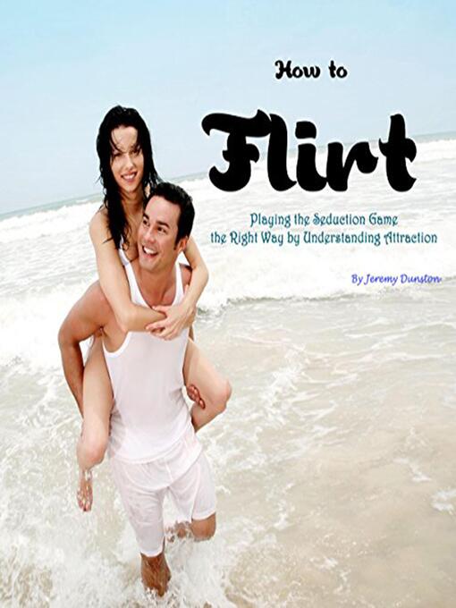 Title details for How to Flirt by Jeremy Dunston - Available